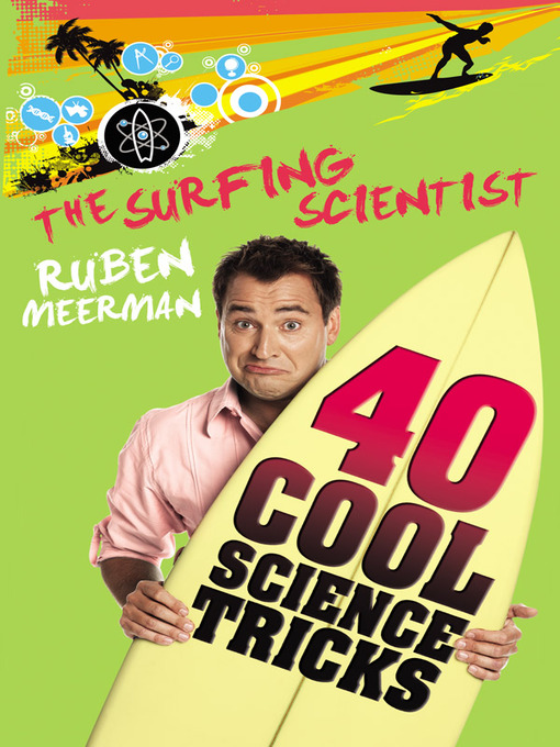Title details for The Surfing Scientist by Ruben Meerman - Available